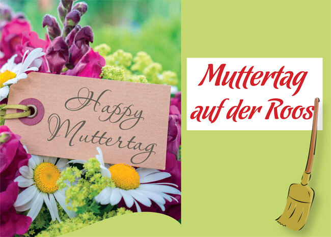 Muttertag auf der Roos